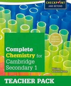 Complete Chemistry for Cambridge Lower Secondary Teacher Pack: For Cambridge Checkpoint and beyond - Philippa Gardom-Hulme