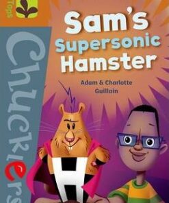 Oxford Reading Tree TreeTops Chucklers: Level 8: Sam's Supersonic Hamster - Adam Guillain