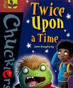 Oxford Reading Tree TreeTops Chucklers: Level 15: Twice Upon a Time - John Dougherty