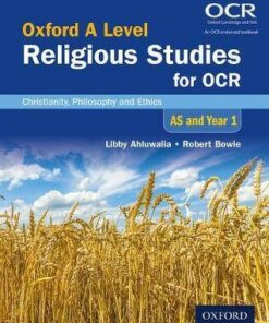 Oxford A Level Religious Studies for OCR: AS and Year 1 Student Book: Christianity
