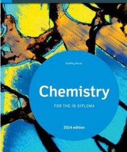 Oxford IB Study Guides: Chemistry  for the IB Diploma - Geoff Neuss