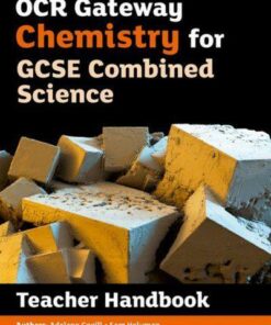 OCR Gateway GCSE Chemistry for Combined Science Teacher Handbook - Philippa Gardom-Hulme
