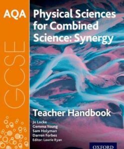 AQA GCSE Combined Science (Synergy): Physical Sciences Teacher Handbook - Lawrie Ryan