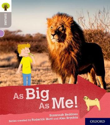 As Big As Me! - Suzannah Beddoes