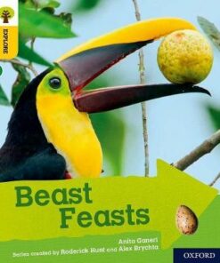 Beast Feasts - Anita Ganeri