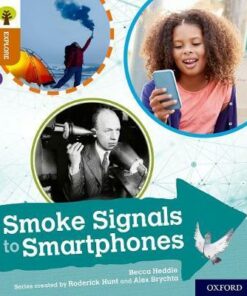 Smoke Signals to Smartphones - Becca Heddle