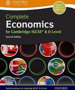 Complete Economics for Cambridge IGCSE (R) and O Level - Dan Moynihan