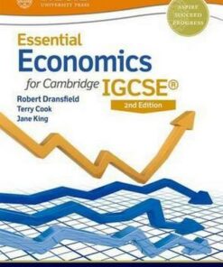 Essential Economics for Cambridge IGCSE (R) Student Book - Robert Dransfield
