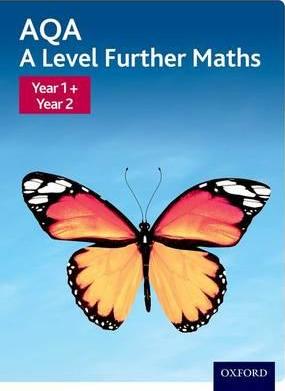 AQA A Level Further Maths: Year 1 + Year 2 Student Book - David Baker