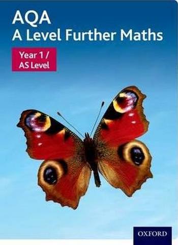 AQA A Level Further Maths: Year 1 / AS Level Student Book - David Baker