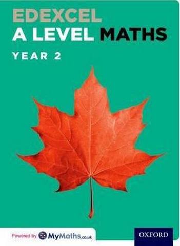 Edexcel A Level Maths: Year 2 Student Book - David Bowles