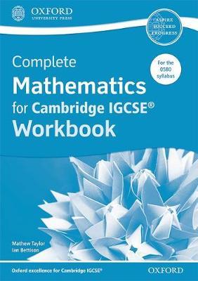 Complete Mathematics for Cambridge IGCSE (R) Workbook - Ian Bettison