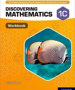 Discovering Mathematics: Workbook 1C - Victor Chow
