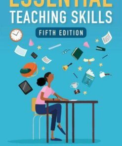 Essential Teaching Skills - Chris Kyriacou