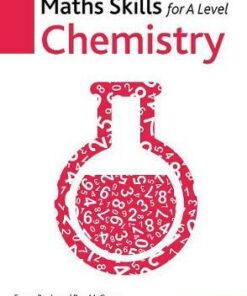 Maths Skills for A Level Chemistry Second Edition - Emma Poole