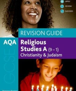 AQA GCSE Religious Studies A (9-1): Christianity and Judaism Revision Guide - Marianne Fleming