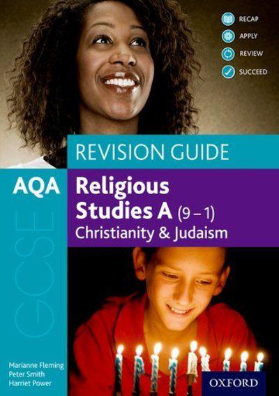 AQA GCSE Religious Studies A (9-1): Christianity and Judaism Revision Guide - Marianne Fleming