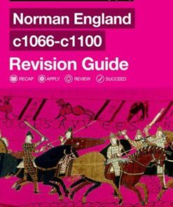 Oxford AQA GCSE History (9-1): Norman England c1066-c1100 Revision Guide - Aaron Wilkes