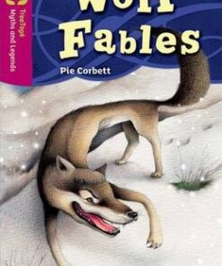 Oxford Reading Tree TreeTops Myths and Legends: Level 10: Wolf Fables - Pie Corbett