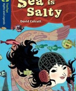 Oxford Reading Tree TreeTops Myths and Legends: Level 14: Why The Sea Is Salty - David Calcutt