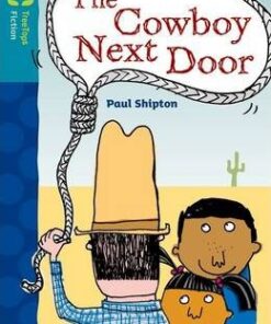 Oxford Reading Tree TreeTops Fiction: Level 9 More Pack A: The Cowboy Next Door - Paul Shipton