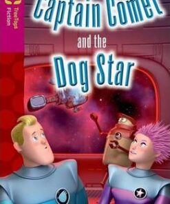 Oxford Reading Tree TreeTops Fiction: Level 10: Captain Comet and the Dog Star - Jonathan Emmett