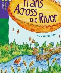 Oxford Reading Tree TreeTops Fiction: Level 11: Flans Across the River - Nick Warburton