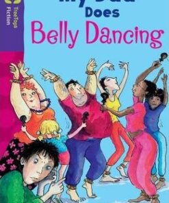 Oxford Reading Tree TreeTops Fiction: Level 11 More Pack B: My Dad Does Belly Dancing - Susan Gates