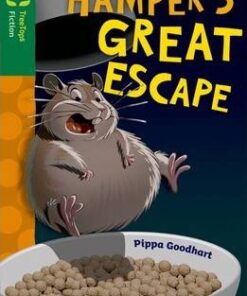 Oxford Reading Tree TreeTops Fiction: Level 12: Hamper's Great Escape - Pippa Goodhart