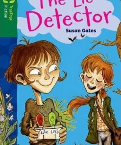 Oxford Reading Tree TreeTops Fiction: Level 12: The Lie Detector - Susan Gates