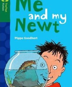 Oxford Reading Tree TreeTops Fiction: Level 12 More Pack B: Me and my Newt - Pippa Goodhart