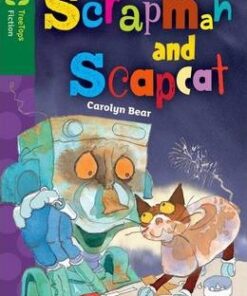 Oxford Reading Tree TreeTops Fiction: Level 12 More Pack B: Scrapman and Scrapcat - Carolyn Bear