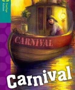 Oxford Reading Tree TreeTops Fiction: Level 16: Carnival - Julie Sykes