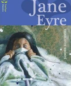 Oxford Reading Tree TreeTops Classics: Level 17: Jane Eyre - Charlotte Bronte