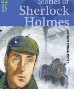 Oxford Reading Tree TreeTops Classics: Level 17: Stories Of Sherlock Holmes - Sir Arthur Conan Doyle