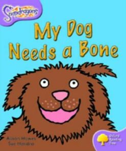 My Dog Needs A Bone - Alison Hawes