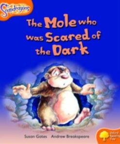 The Mole Who Was Scared of the Dark - Susan Gates