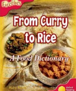 From Curry to Rice: A Food Dictionary - Ruby Maile