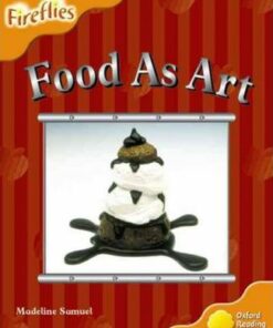 Food as Art - Madeline Samuel