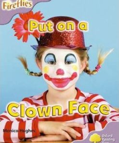 Put on a Clown Face - Monica Hughes