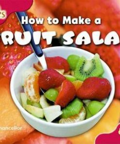 How to Make a Fruit Salad - Deborah Chancellor