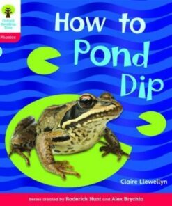 Non-Fiction: How to Pond Dip - Claire Llewellyn