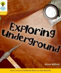 Non-Fiction: Exploring Underground - Alison Milford