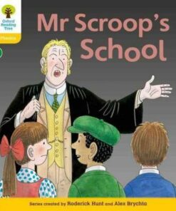 Fiction: Mr Scroop's School - Roderick Hunt
