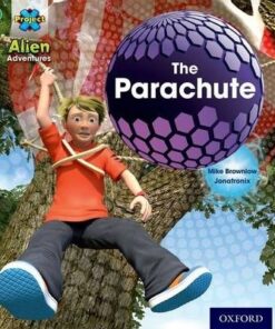 Project X: Alien Adventures: Green: The Parachute - Mike Brownlow