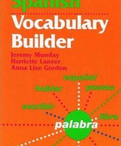 Spanish Vocabulary Builder - Jeremy Munday