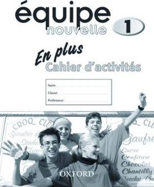 Equipe nouvelle: Part 1: En Plus Workbook - Danièle Bourdais