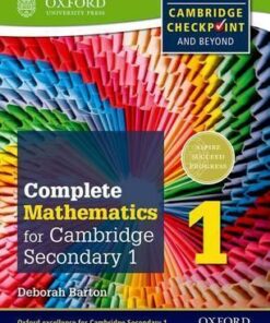 Complete Mathematics for Cambridge Lower Secondary 1: Cambridge Checkpoint and beyond - Deborah Barton
