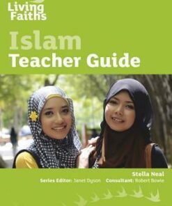 Living Faiths Islam Teacher Guide - Stella Neal