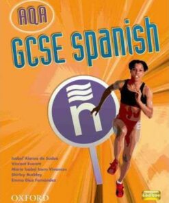 GCSE Spanish for AQA Students' Book - Isabel Alonso de Sudea